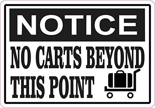 StickerTalk Luggage Cart Notice No Carts Beyond This Point Vinyl Sticker, 5 inches by 3.5 inches