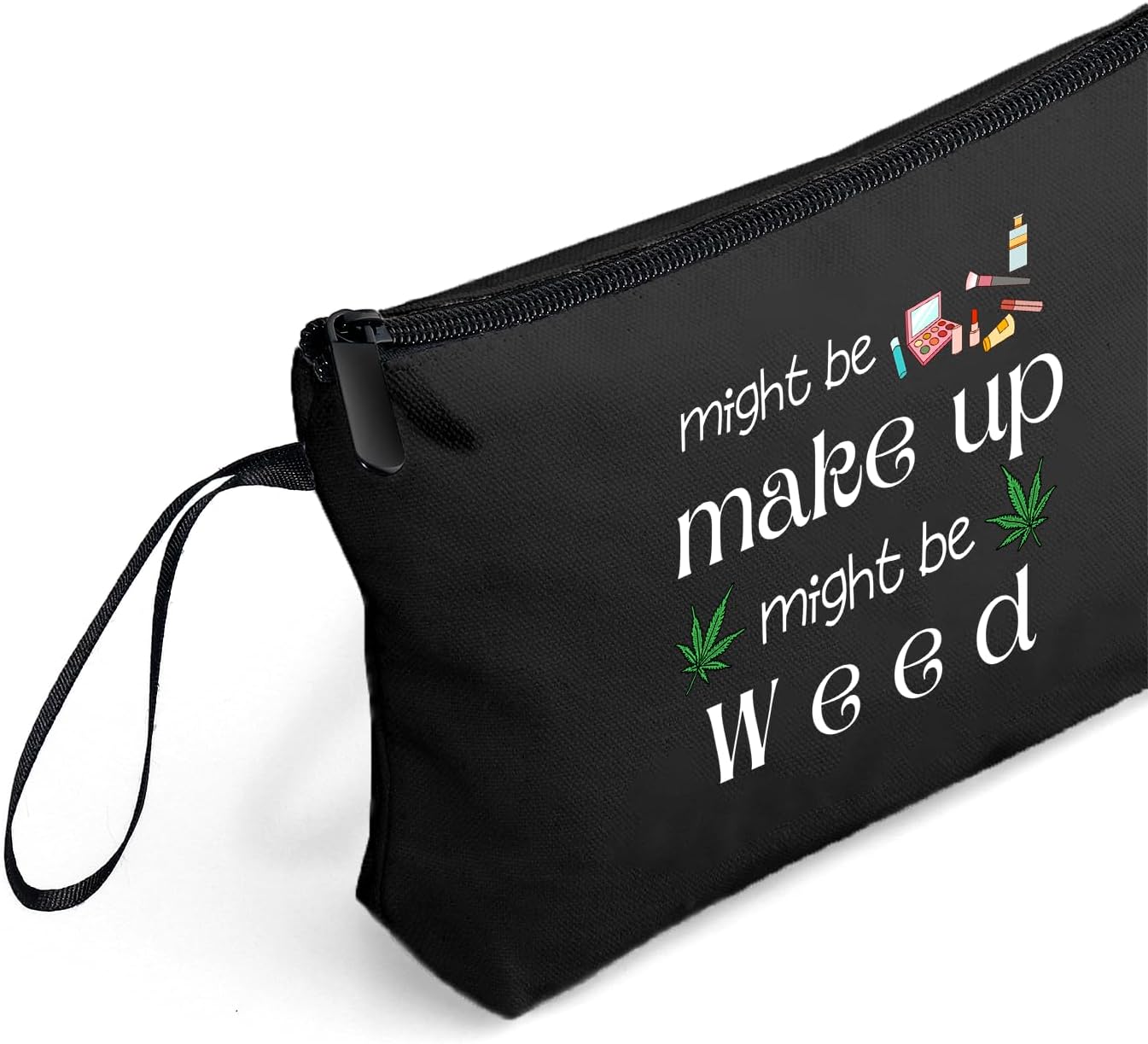 Gag Funny Birthday Joke Marijuana Stoner Gifts Weed Travel Makeup Bag Cosmetic Pouch Weed Stuff for Women Female Friend Sister