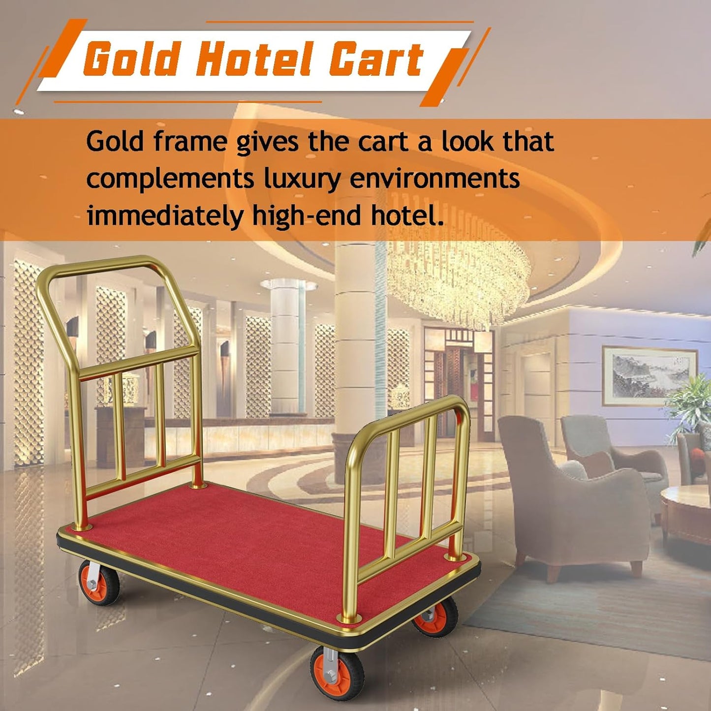 Gold Hotel Luggage Cart,42"x24" Bellman Cart with Baffle Guardrail and 6In Caster Weight Capacity Up to 850LBS Provide Convenience to Guest Gold Finished Hotel Cart Add Elegance to Hotel&Resort