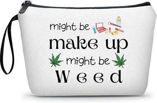 SEAMOON Funny Birthday Gag Joke Marijuana Stoner Weed Gift Weed Travel Makeup Bag Cosmetic Pouch for Women Female Friend Sister