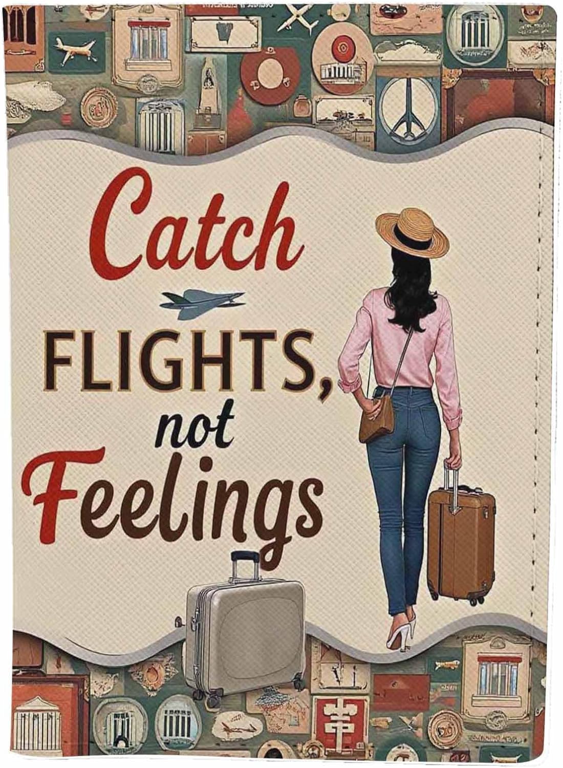 Funny Travel Passport Holder for Travel Catch Flights Not Feelings PU Leather Passport Cover Wallet Cute Passport Card Holder for Women and Men