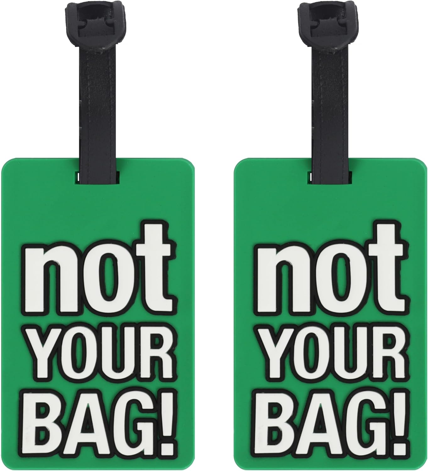 Funny Luggage Tag - Set of 2 (Not Your Bag Green)