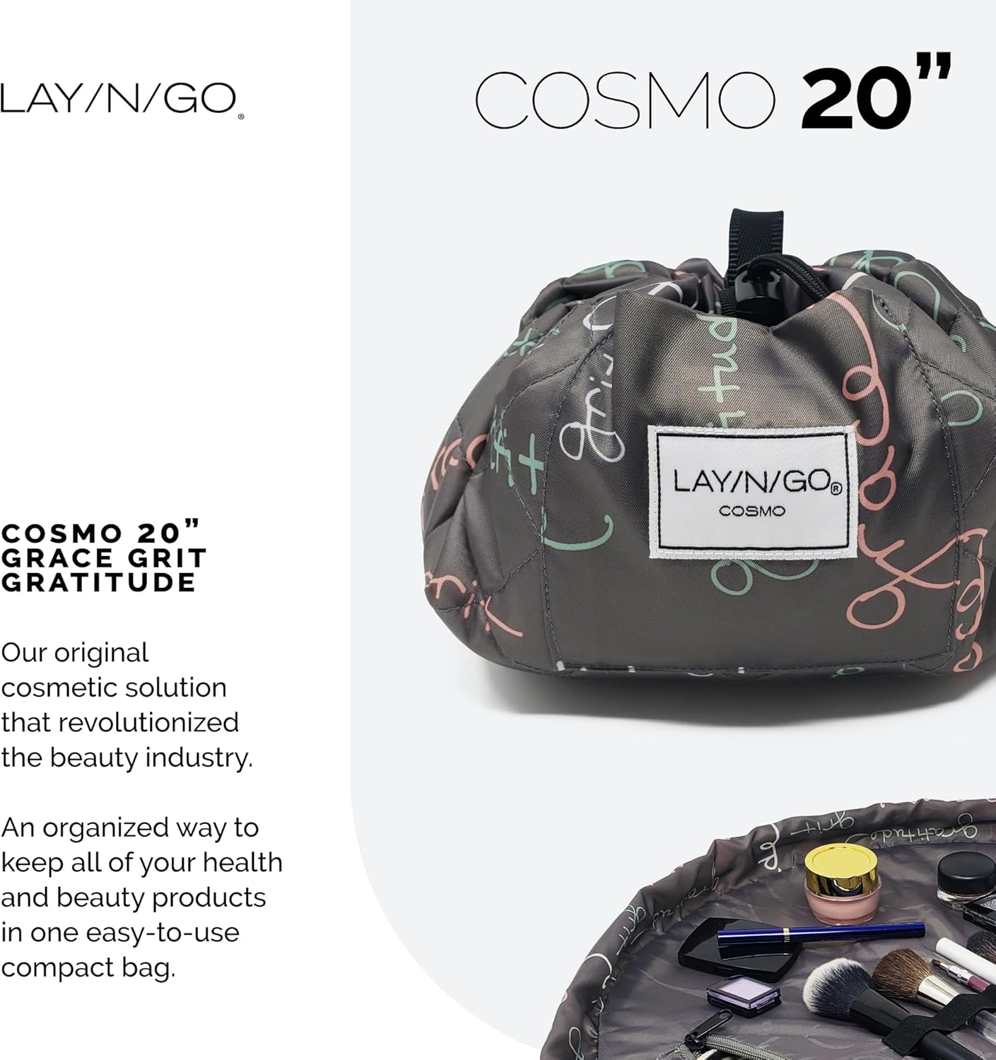 Lay-n-Go Cosmo Drawstring Cosmetic & Makeup Bag Organizer - Portable Drawstring Makeup Bag w/Zipper Pocket & More - Durable, Machine Washable Toiletry Bag for Travel (20", Grit Grace Gratitude)