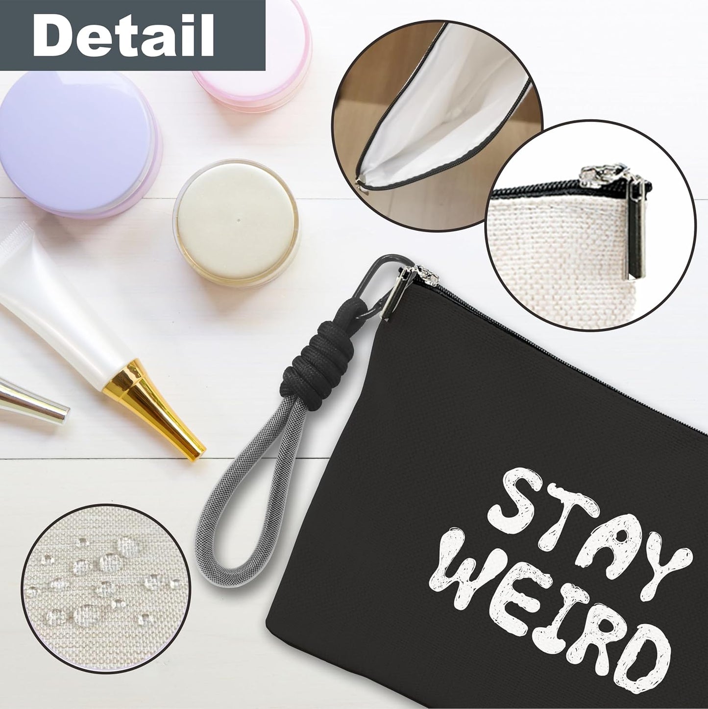Make Up Bag, Cosmetic Bag With Hand Strap - Stay Weird - Lined Toiletry Bag For Woman - Travel Pouch, Black Organizer With Zipper, Women Essentials & Accessories - A10